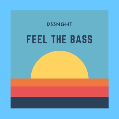 Feel the Bass - Single