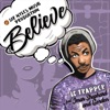 Believe (feat. Imar Shephard & Gordon) - Single