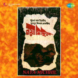 Naya Michhil (Original Motion Picture Soundtrack) - Single