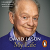 David Jason: My Life - David Jason