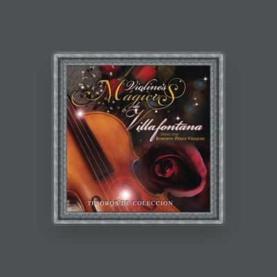 Listen to Los Violines de Villafontana, watch music videos, read bio, see tour dates & more!