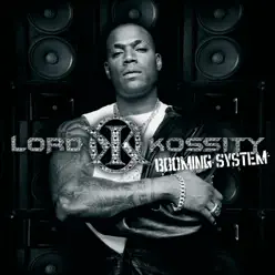 Booming System (Version Cristal) - Lord Kossity Booming System (Version Cristal) - Lord Kossity