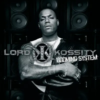 Booming System (Version Cristal) - Lord Kossity Booming System (Version Cristal) - Lord Kossity