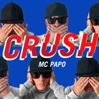 Crush - Single - MC Papo
