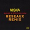 Réseaux (feat. Quavo & Stefflon Don) - Niska lyrics