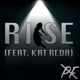 Rise feat Kat Reda Single