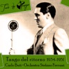 Tango Del Ritorno (1934-1951)