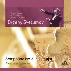 Glazunov: Symphony No. 3