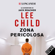 Lee Child - Zona pericolosa: Le avventure di Jack Reacher 1