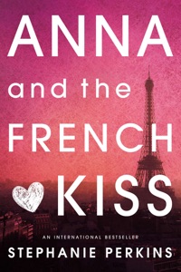 Anna and the French Kiss (Unabridged)