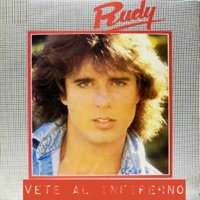 Vete al Infierno - Rudy La Scala