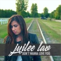 Don't Wanna Love You - Single - Zuilee