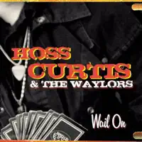 Drinkin' and Dreamin' — Hoss Curtis