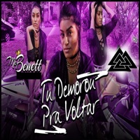 Mc Benett - Tu Demorou pra Voltar