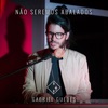Não Seremos Abalados - Single