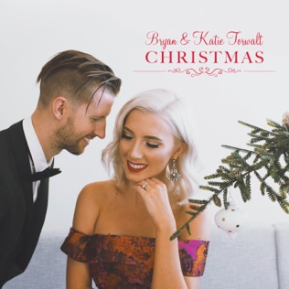Bryan & Katie Torwalt It's Beginning To Look A Lot Like Christmas
