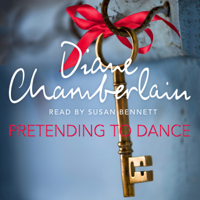 Diane Chamberlain - Pretending to Dance artwork