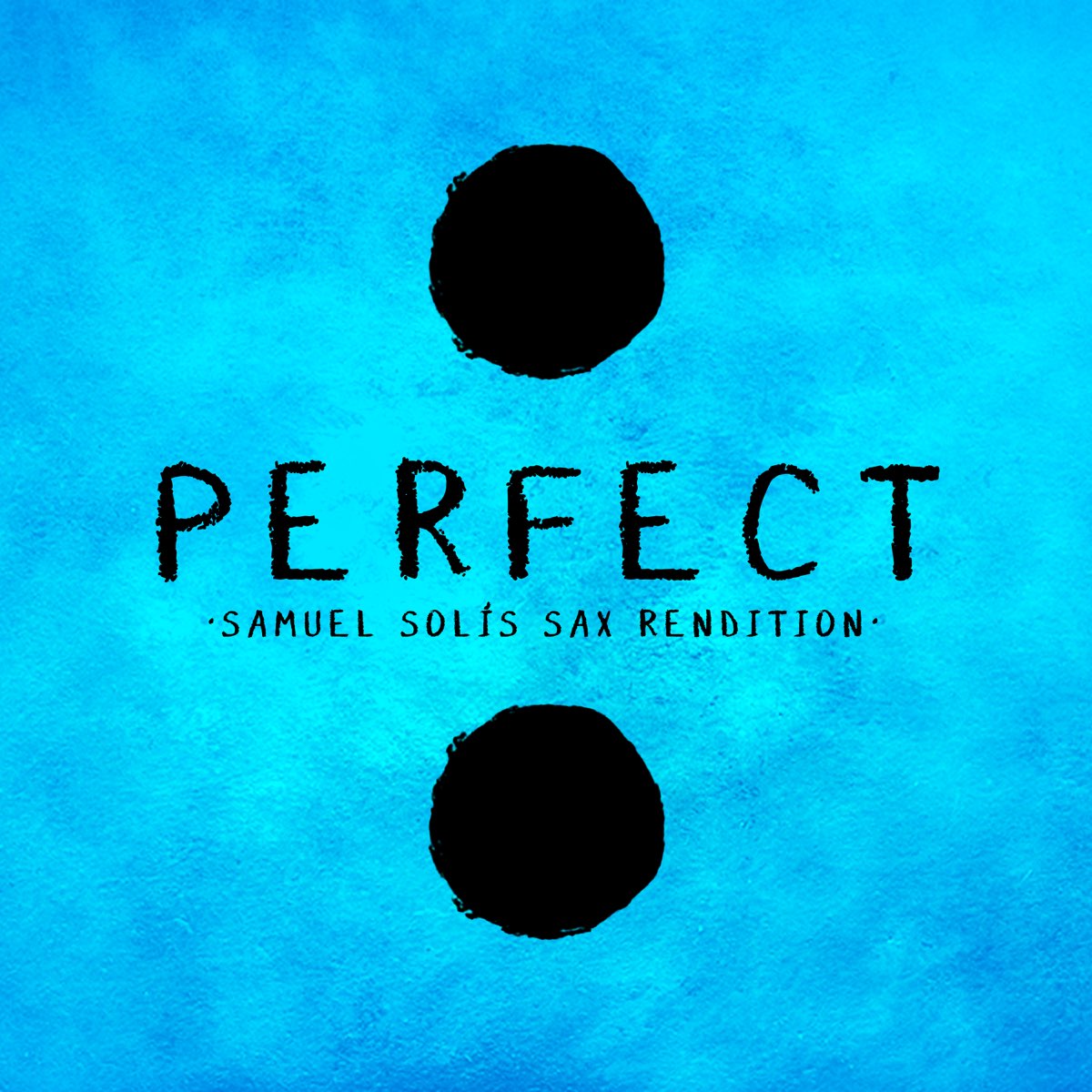 ‎perfect (saxophone Instrumental) - Single - Album By Samuel Solís 