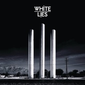 White Lies - Fifty On Our Foreheads