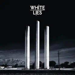 To Lose My Life - White Lies