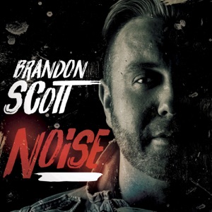 Brandon Scott - Noise - Line Dance Music