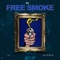 Free Smoke (feat. C3) - Elly Elz lyrics