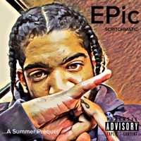 Epic - EP - Scritchmatic