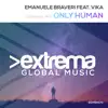 Emanuele Braveri - Only Human (Vocal Mix) [feat. Vika]