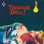 Teenage Doll!