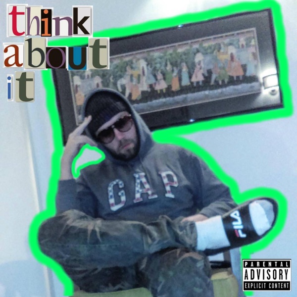 Think About It - EP