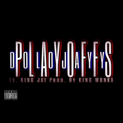 PlayOffs (feat. King Jai) - Single