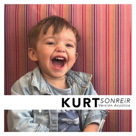Sonreír (Versión Acústica) Kurt