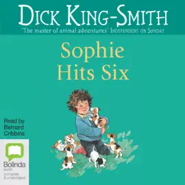 Sophie Hits Six - Sophie Book 3 (Unabridged)