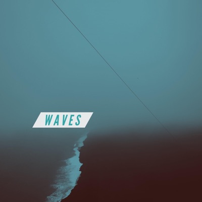 Waves - Single