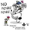 No Fenke Fenke (feat. Shanique Marie & Kabaka Pyramid) - Single