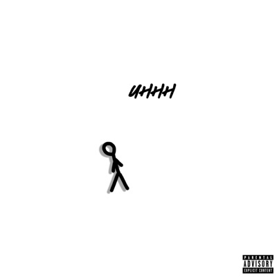 Uhhh - Single