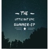 The Little but Epic Summer - EP, 2018