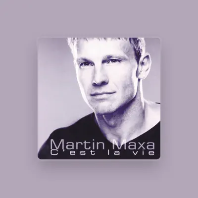 Listen to Martin Maxa, watch music videos, read bio, see tour dates & more!
