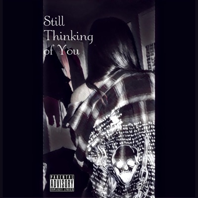 Still Thinking of You - Single
