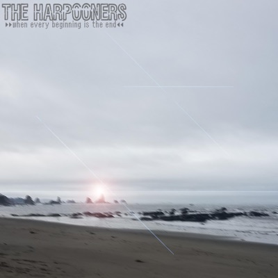 When Every Beginning Is the End - EP