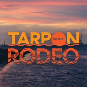 Tarpon Rodeo - Single