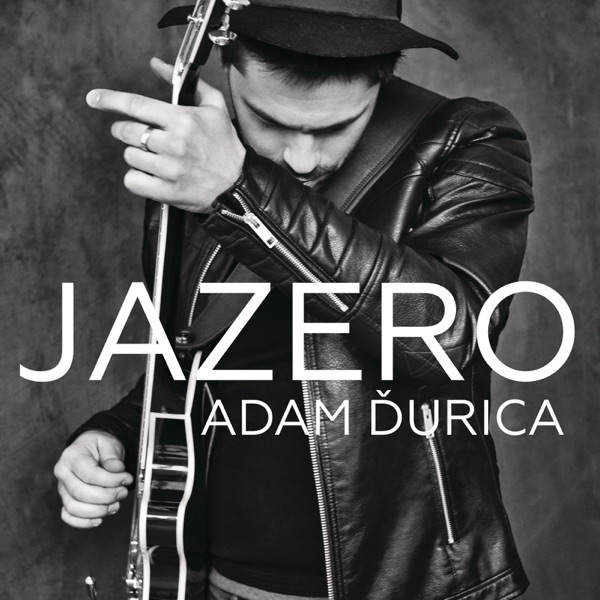 Adam Durica - Jazero