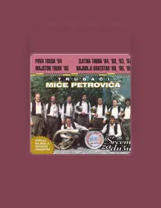 收听 Trubaci Mice Petrovica、观看音乐视频、阅读小传、查看巡演日期等 ！