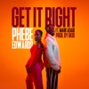 Get It Right (feat. Mark Asari) - Single