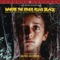 Where the River Runs Black (Original Motion Picture Soundtrack)