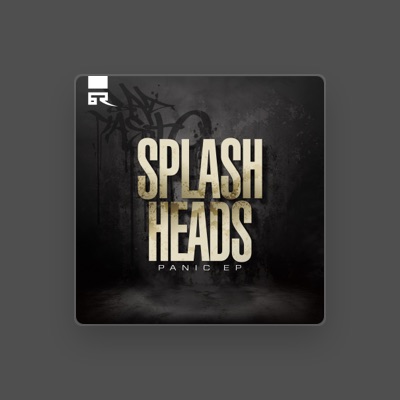 Listen to Splash Heads, watch music videos, read bio, see tour dates & more!
