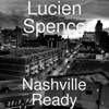Lucien Spence - Thunder on the Run