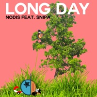 Long Day (feat. Snipa) - Single - Nodis