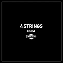 Believe - 4 Strings