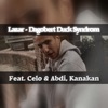 Dagobert Duck Syndrom (feat. Celo & Abdi & Kanakan) - Single